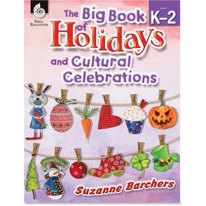 SHELL EDUCATION 51046 Book, Big Book Holidays K-2 by Shell