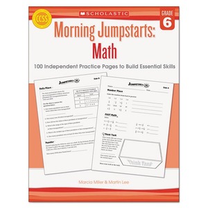 Scholastic 546419 Morning Jumpstart Series Book, Math, Grade 6 by SCHOLASTIC INC.